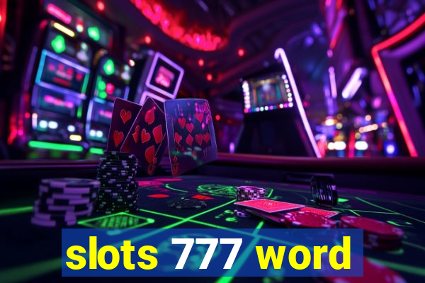 slots 777 word